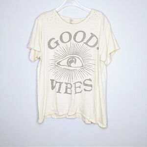 Magnolia Pearl Cream Good Vibes T-Shirt Short Sleeve Distressed Boyfriend Cut